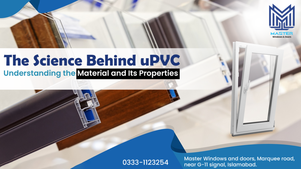 Science behind UPVC