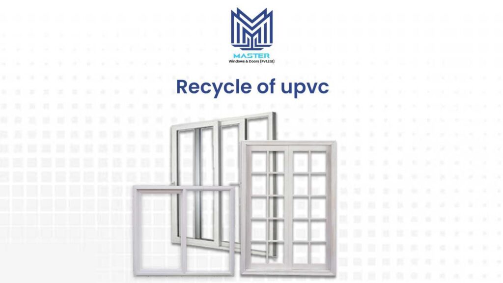 Recycle of UPVC